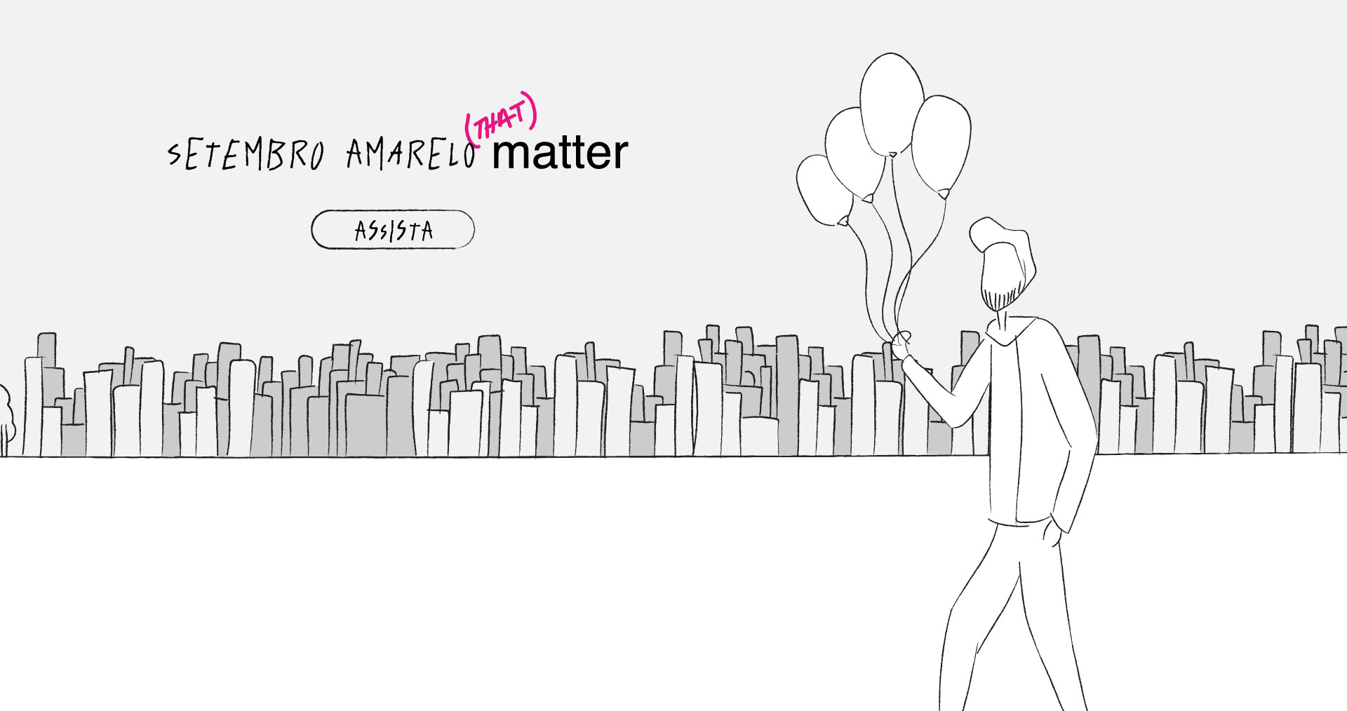 Valorizar a vida é o que importa